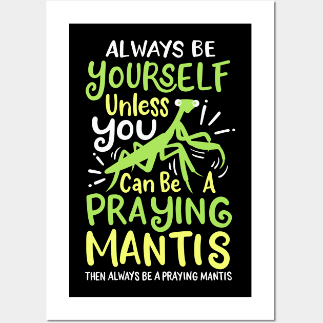 Praying Mantis Wall Art by maxdax